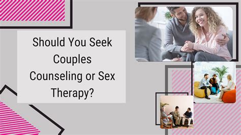 Should You Seek Couples Counseling Or Sex Therapy ReSpark Group