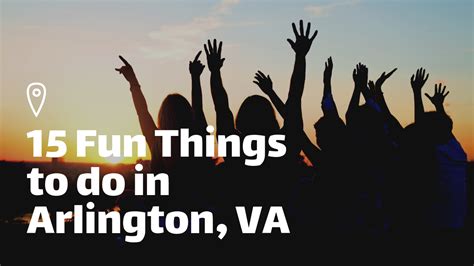 15 Fun Things To Do In Arlington Va Syndication Cloud