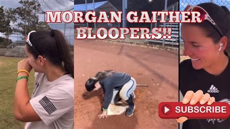 Morgan Gaither Tik Tok Softball Bloopers Youtube