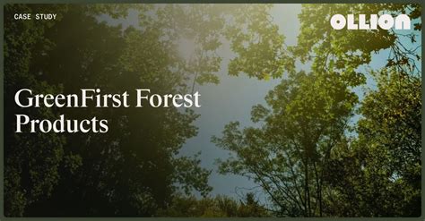 GreenFirst Forest Products Case Study