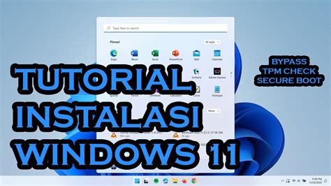 Cara Instal Windows 11 Di Virtualbox Bypass Tpm And Secure Boot Youtube