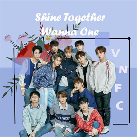 Shine Together 워너 원 Wannaone Vnfc