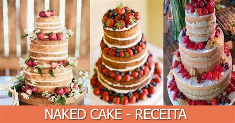 Naked Cake Bolo Sem Cobertura Confeiteira
