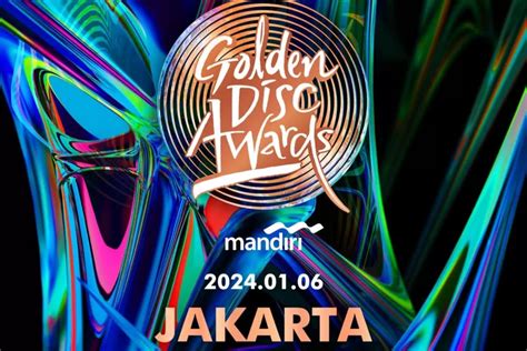 Daftar Lengkap Pemenang Golden Disc Awards Yang Sukses Digelar Di