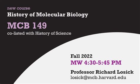 MCB 149 History Of Molecular Biology Harvard University Department