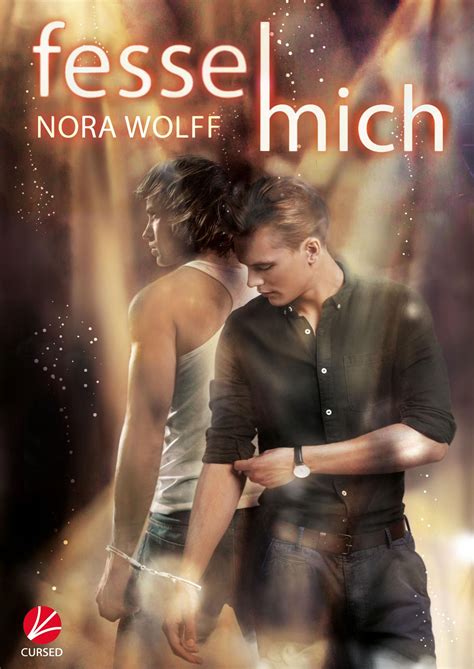 Fessel Mich Von Nora Wolff Ebooks Orell F Ssli