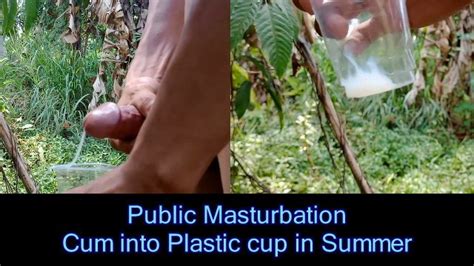 Indonesian Dick Hot Cum Into A Plastic Cup In Summer Public Jerking Xxx Mobile Porno