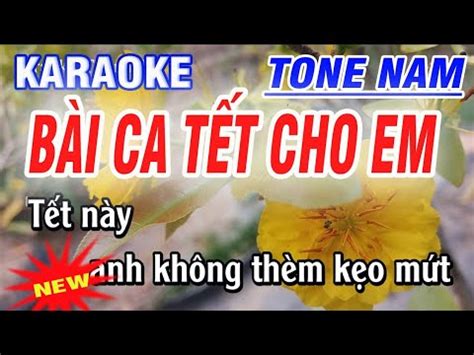 Karaoke B I Ca T T Cho Em Tone Nam Karaoke Thanh Tr Youtube