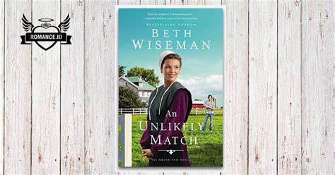 An Unlikely Match By Beth Wiseman