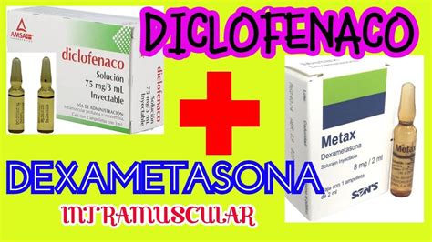 CÓmo Preparar Y Administrar Diclofenaco Dexametasona Intramuscular