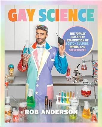 Buy Gay Science The Totally Scientific Examination Of LGBTQ Culture Myths And Stereotypes