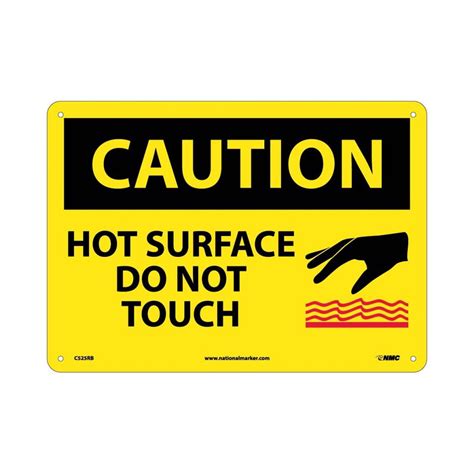 NMC Hot Surface Do Not Touch Rigid Plastic Caution Sign C525RB