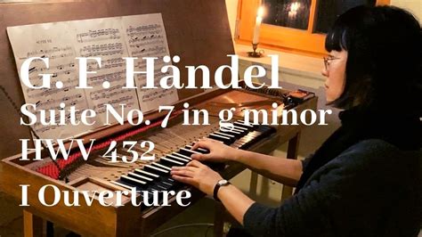 G F Händel on Clavichord Keyboard Suite No 7 in g minor HWV 432 1