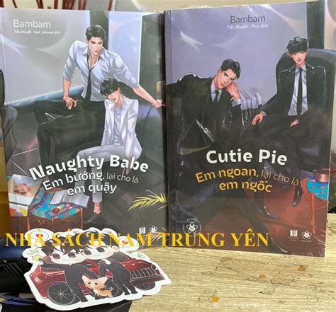 Sách Cutie Pie Em Ngoan Lại Cho Là Em Ngốc Naughty Babe Em Bướng Lại Cho Là Em Quậy Bambam