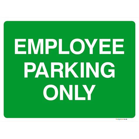Employee Parking Only Sign