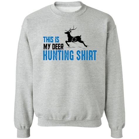 Funny Deer Hunting Shirt | This Is My Deer Hunting Shirt T-Shirt