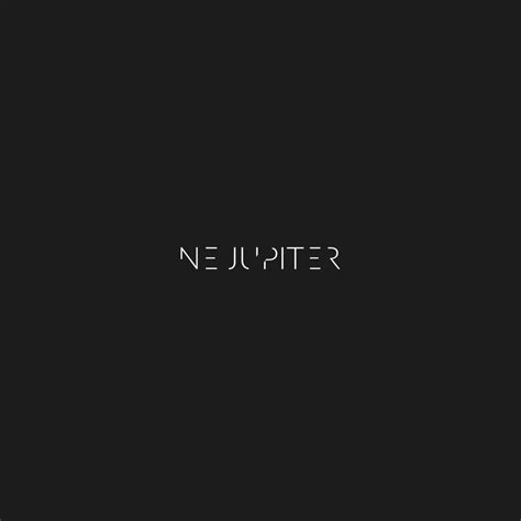 Ne Jupiter Lyrics Songs And Albums Genius
