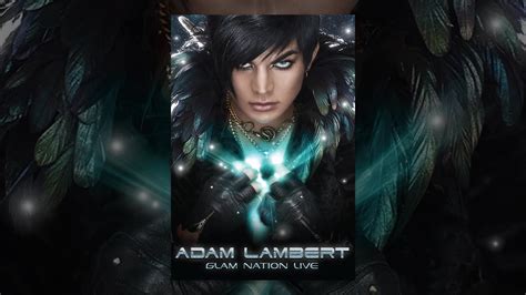 Adam Lambert Glam Nation Live Youtube