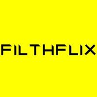 Filth Flix Porn Videos Hd Scene Trailers Pornhub