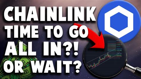 Chainlink Go All In Or Wait Link Price Prediction And Technical