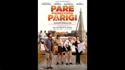 Pare Parecchio Parigi Foto E Poster Del Nuovo Film Di Pieraccioni