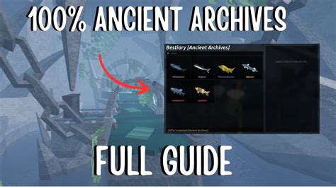 How To Complete The Ancient Archives Bestiary Fisch Roblox Youtube