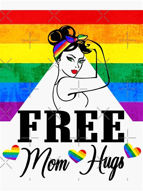 Free Mom Hugs Gay Pride Design Free Mom Hugs Lgbt Mom Lgbtq Sticker