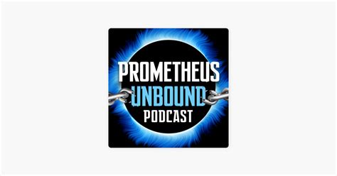 Prometheus Unbound Podcast Libertarians Talking About Science Fiction