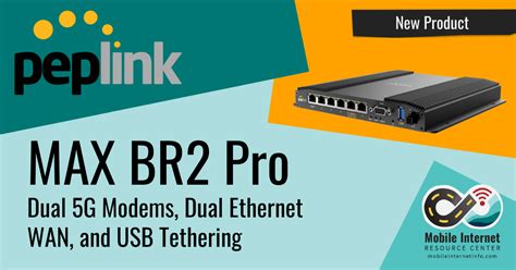 Peplink Max Br Pro Dual G Modems Dual Ethernet Wan And Usb