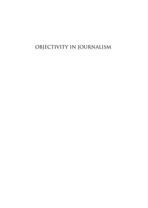 Pdf Objectivity In Journalism