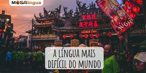 Qual É A Língua Mais Difícil Do Mundo - Qual a língua mais difícil do mundo? | Um Top 10