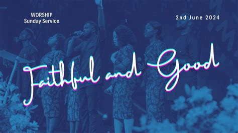 Faithful And Good Coza City Music Worship Session At Coza Praise And