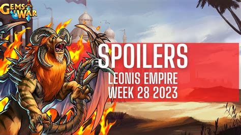 Gems Of War Spoilers WEEK 28 2023 Leonis Empire This Week In Gems