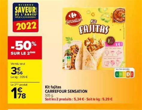 Offre Kit Fajitas Carrefour Sensation Chez Carrefour