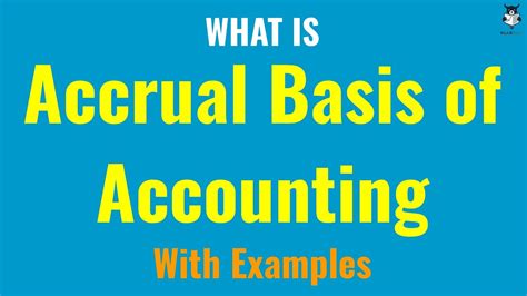 What Is Accrual Basis Of Accounting What Is Accrual Concept Youtube