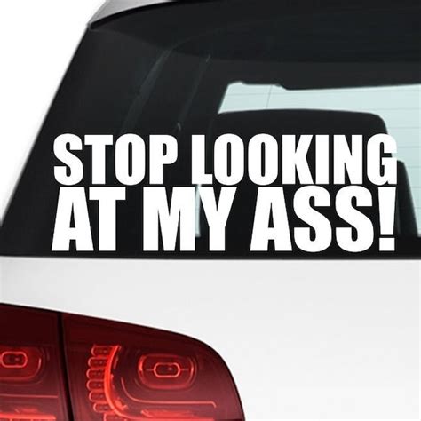 Look At My Ass Etsy