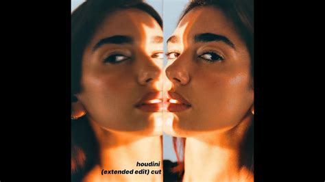 Dua Lipa Houdini Extended Edit Cut YouTube