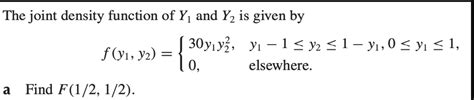 The Joint Density Function Of Y1 And Y2 Is Given By