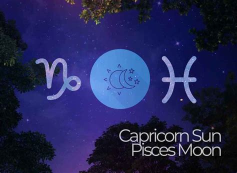 Capricorn Sun Pisces Moon – An Insightful and Visionary Personality