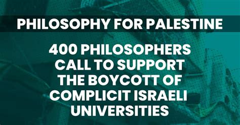 Philosophy For Palestine 400 Philosophers Call To Support The Boycott