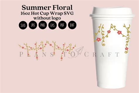 Summer Floral Starbucks Oz Hot Cup Wrap SVG