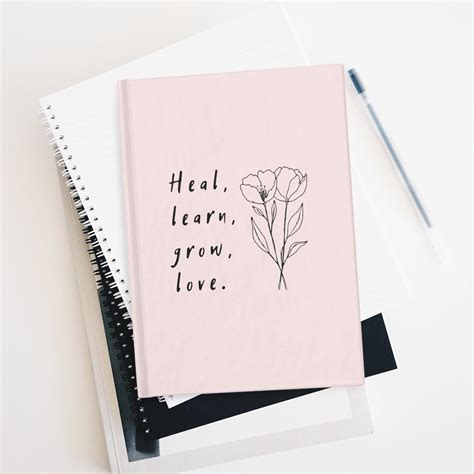 Heal Learn Grow Love Journal Motivational Hardcover Etsy