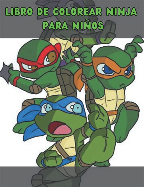 Buy Libro De Colorear Ninja Para NiÑos Tortuga Ninja Para Colorear