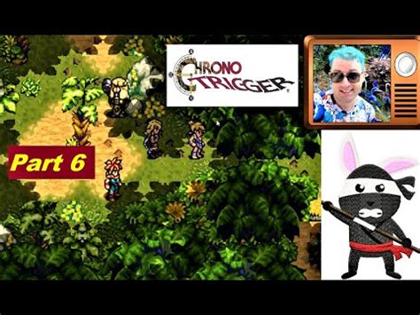 Let S Play Chrono Trigger Part 06 Upscaled Resolution With BSNES