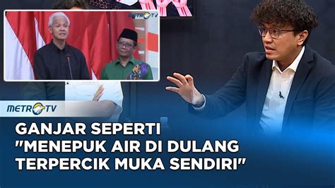 Beri Rapor Merah Ke Jokowi Ganjar Seperti Menepuk Air Di Dulang