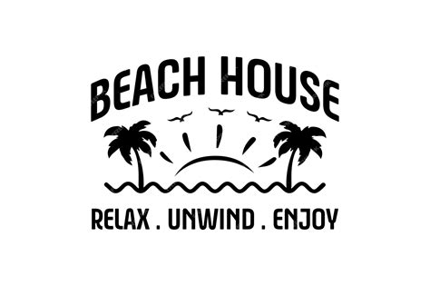 Premium Vector Beach House Relax Unwind Enjoy