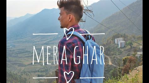 mera ghar original song naveen negi youtube