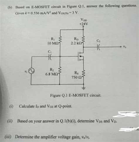 Answered B Based On E Mosfet Circuit In Figure Bartleby