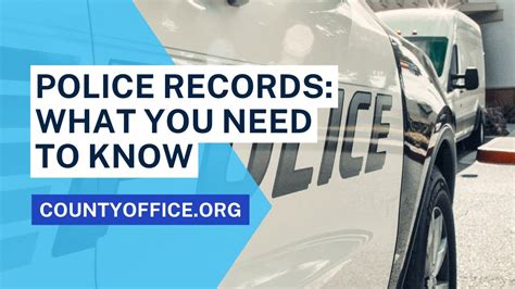 Police Records What You Need To Know CountyOffice Org YouTube