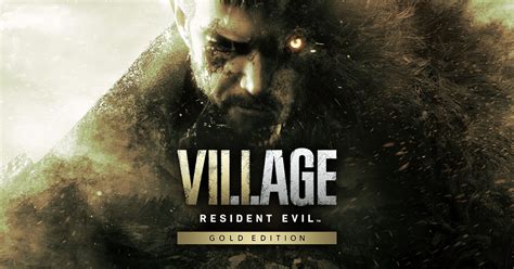Resident Evil Village Gold Edition | CAPCOM